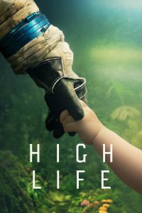 Poster for the movie "High Life"
