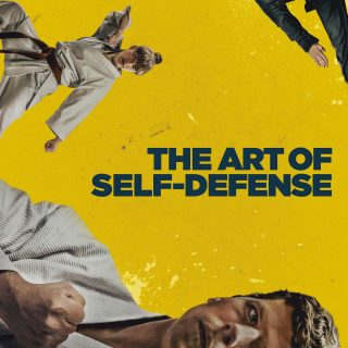 Poster for the movie "The Art of Self-Defense"