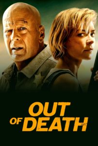 Poster for the movie "Out of Death"