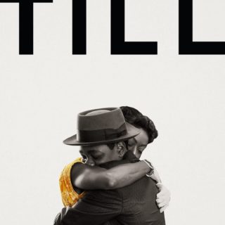Poster for the movie "Till"